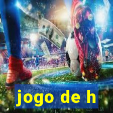 jogo de h